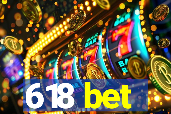 618 bet